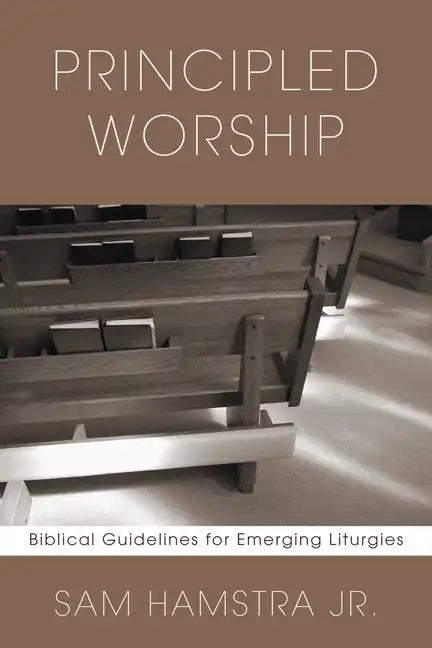 Principled Worship - Paperback