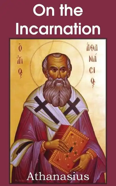 Athanasius: On the Incarnation - Paperback