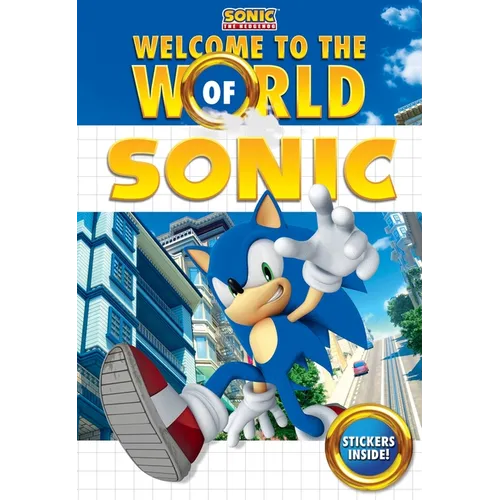 Welcome to the World of Sonic - Paperback