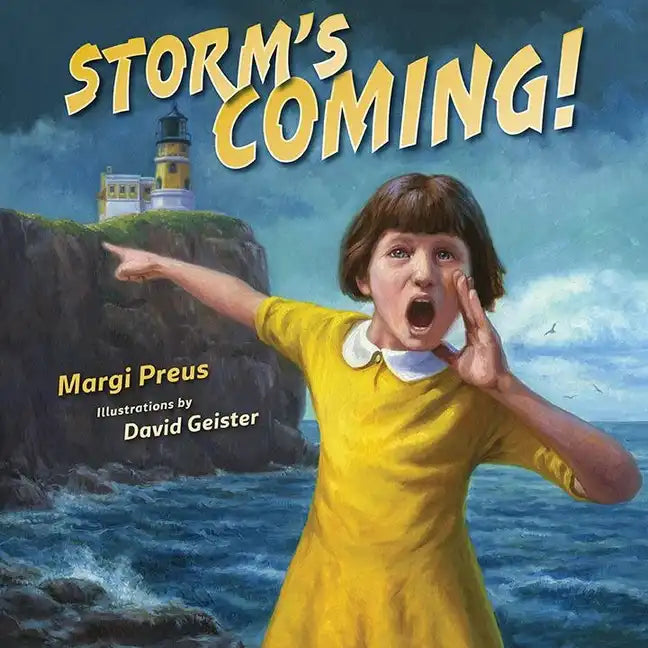 Storm's Coming! - Hardcover