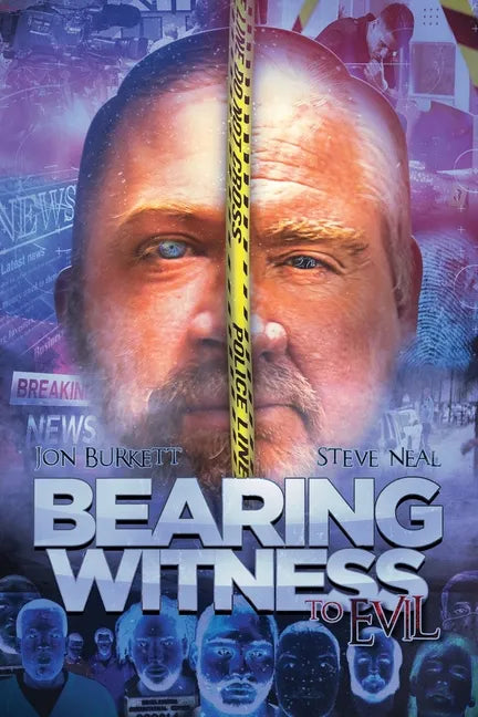 Bearing Witness to Evil - Paperback
