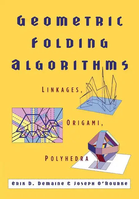 Geometric Folding Algorithms - Paperback