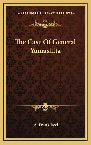 The Case of General Yamashita - Hardcover