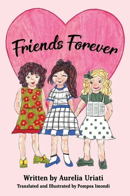 Friends Forever - Paperback
