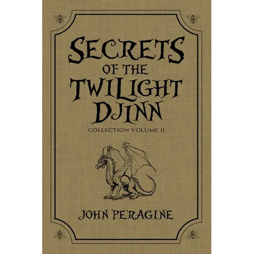 Secrets of the Twilight Djinn Collection: Volume 2 - Paperback