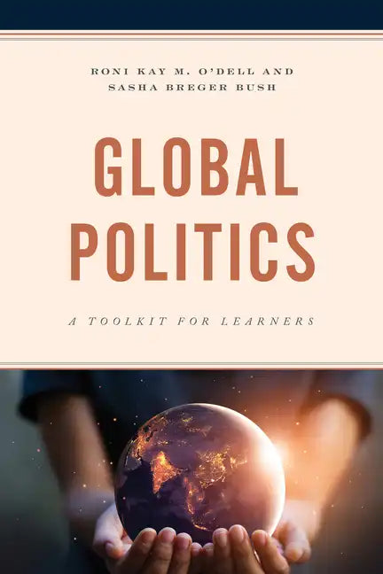 Global Politics: A Toolkit for Learners - Paperback