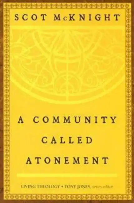 A Community Called Atonement - Paperback