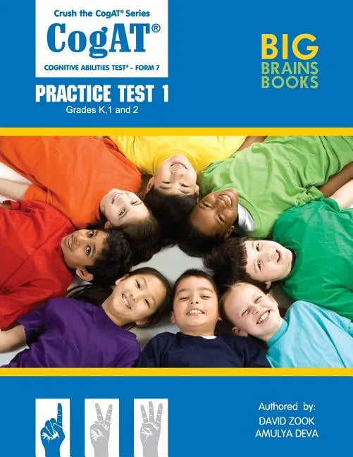Crush the CogAT: Form 7 Practice Test 1 (Grades K, 1, and 2) - Paperback
