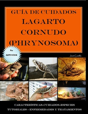 Guía de cuidados del lagarto cornudo (Phrynosoma) Versión económica - Paperback