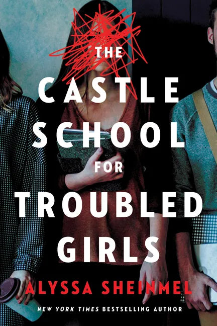 The Castle School (for Troubled Girls) - Paperback