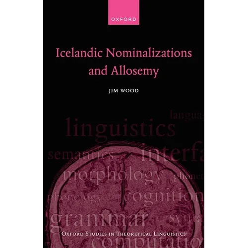 Icelandic Nominalizations and Allosemy - Hardcover