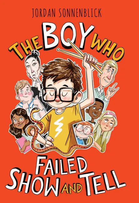 The Boy Who Failed Show and Tell - Hardcover