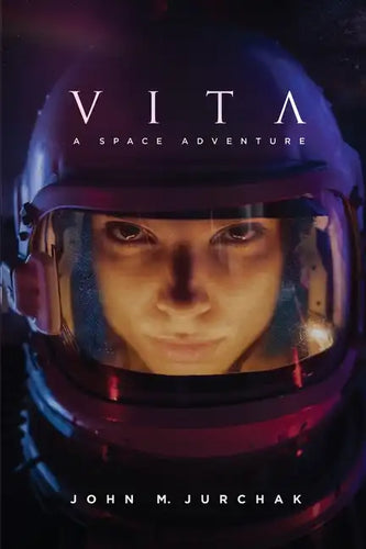 Vita: A Space Adventure - Paperback