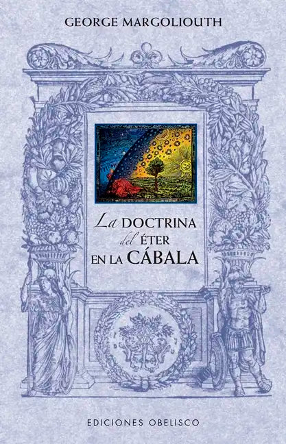 Doctrina del Éter En La Cábala, La - Paperback