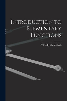 Introduction to Elementary Functions - Paperback