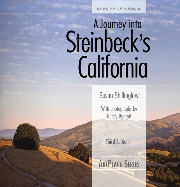 A Journey Into Steinbeck's California, Third Edition - Paperback