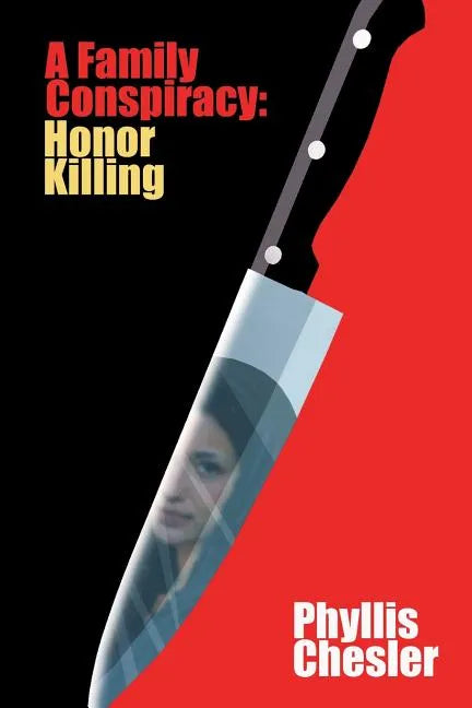 A Family Conspiracy: Honor Killing - Paperback