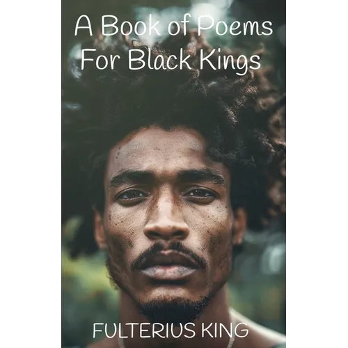 A Book of Poems for Black Kings - Paperback
