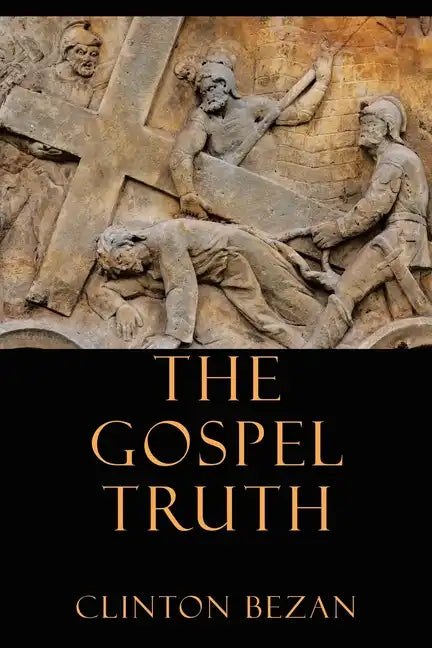 The Gospel Truth - Paperback