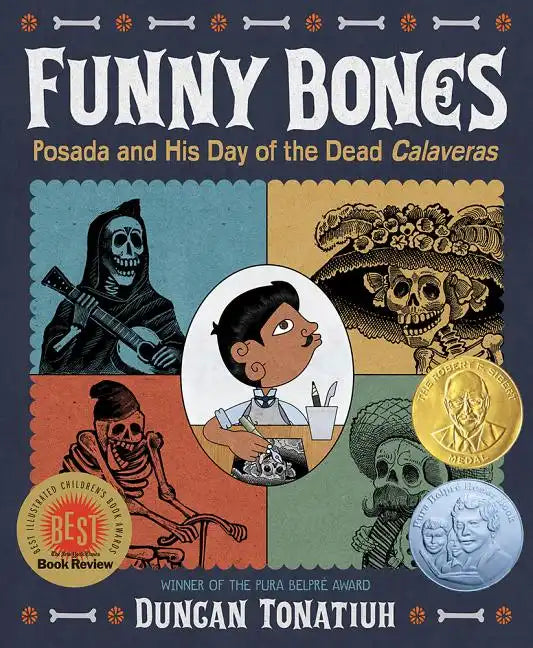 Funny Bones: Posada and His Day of the Dead Calaveras - Hardcover
