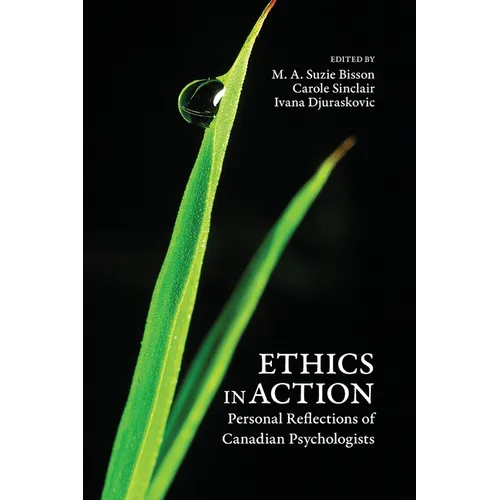 Ethics in Action: Personal Reflections of Canadian Psychologists - Paperback