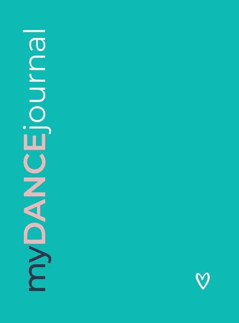 myDANCEjournal - Hardcover