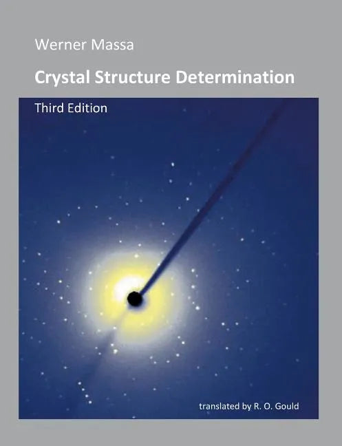 Crystal Structure Determination - Paperback