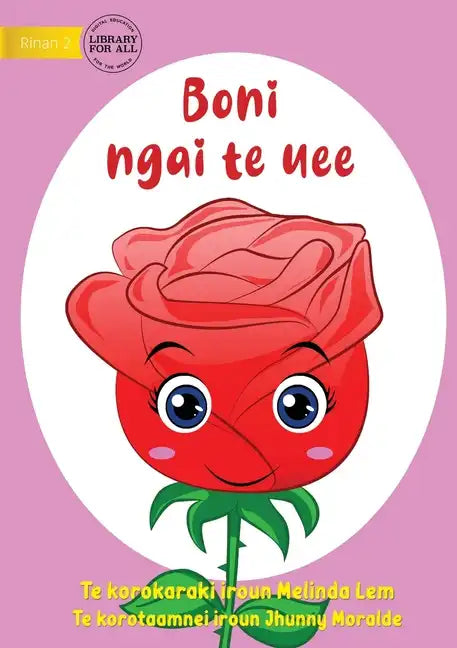 I Am A Flower - Boni ngai te uee (Te Kiribati) - Paperback