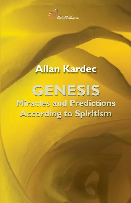 Genesis: Miracles and Predictions according to Spiritism - Paperback