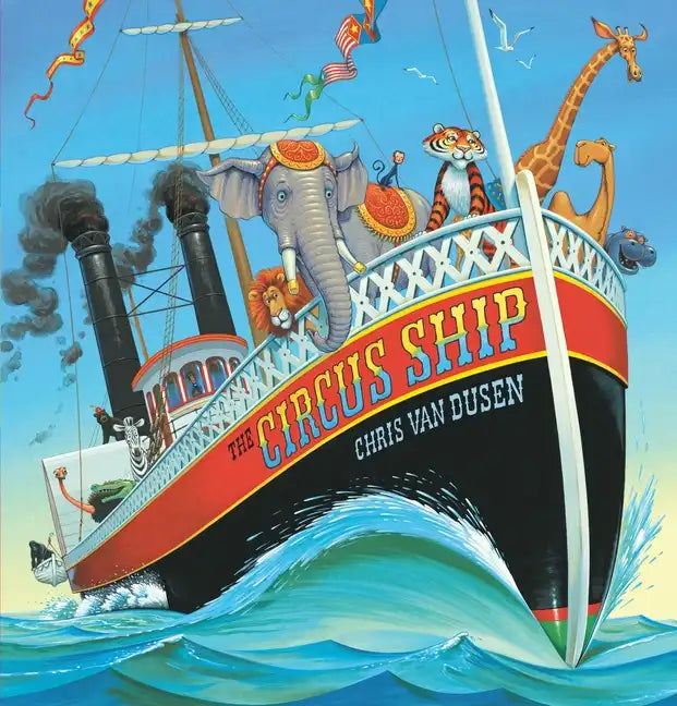 The Circus Ship - Hardcover