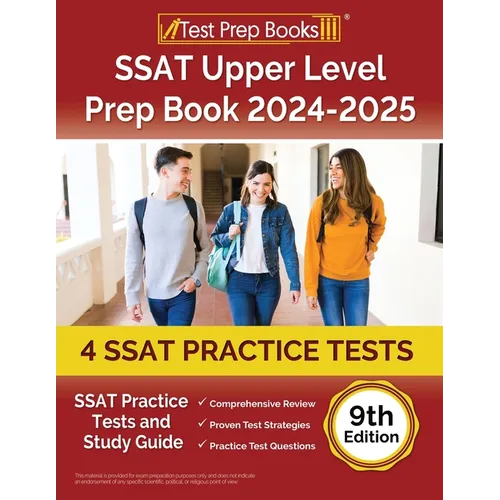 SSAT Upper Level Prep Book 2025-2026: 4 SSAT Practice Tests and Study Guide [9th Edition] - Paperback
