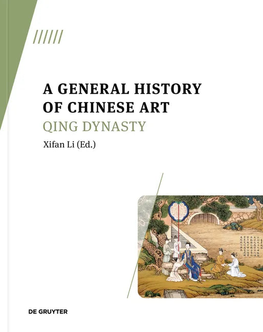 A General History of Chinese Art: Qing Dynasty - Paperback