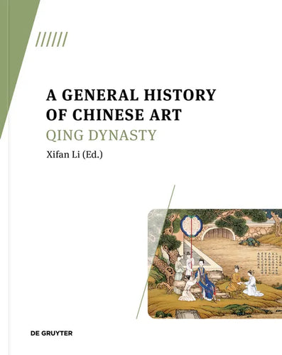 A General History of Chinese Art: Qing Dynasty - Paperback