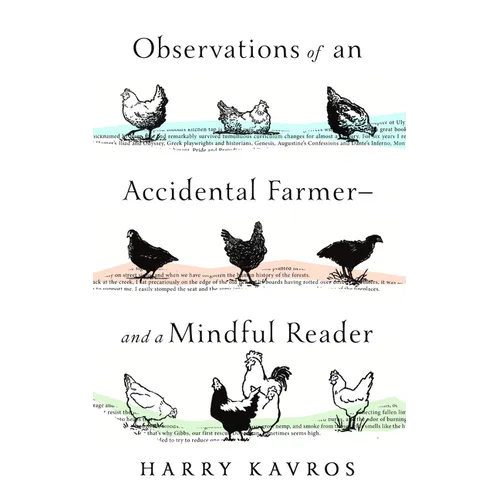 Observations of an Accidental Farmer--And a Mindful Reader - Paperback