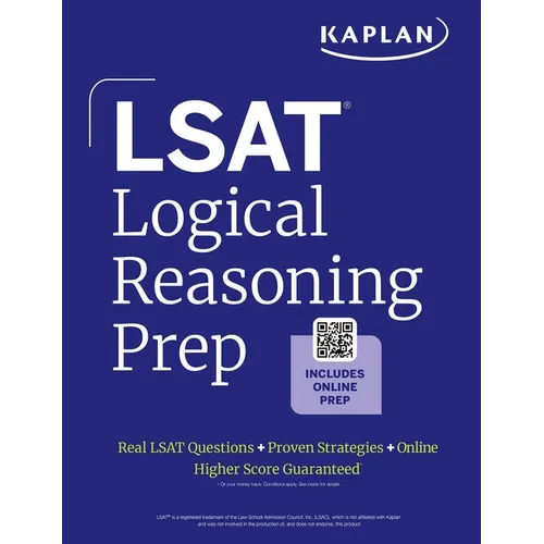 LSAT Logical Reasoning Prep: Complete Strategies and Tactics for Success on the LSAT Logical Reasoning Sections (2025) - Paperback