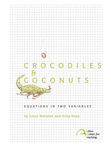 Crocodiles & Coconuts: Equations in Two Variables - Paperback