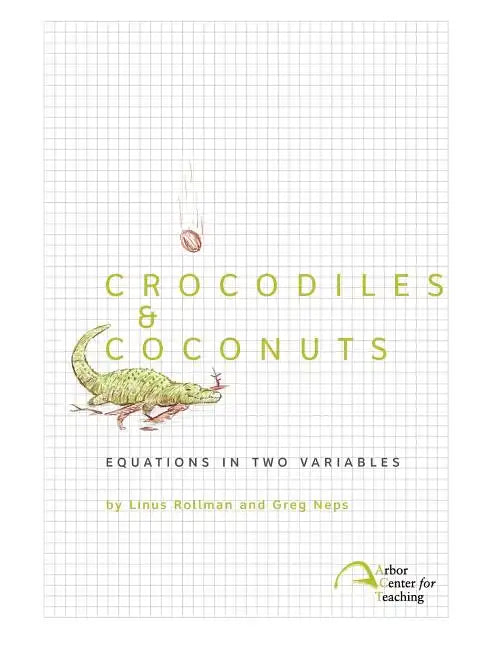 Crocodiles & Coconuts: Equations in Two Variables - Paperback