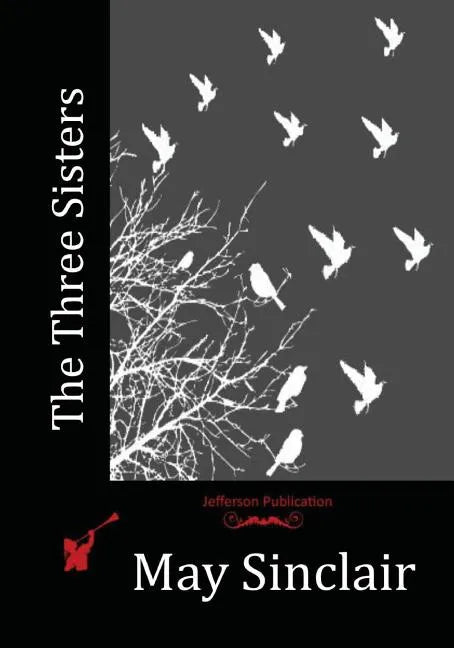 The Three Sisters - Paperback