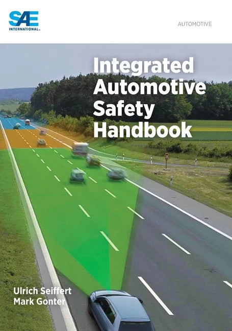 Integrated Automotive Safety Handbook - Hardcover