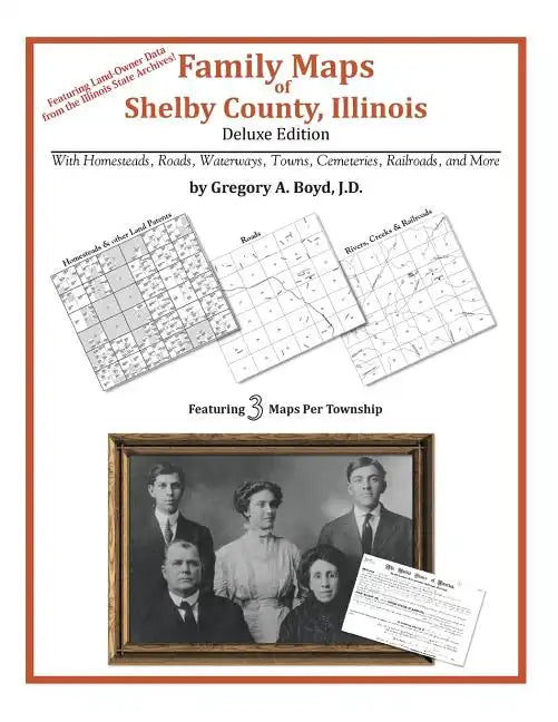 Family Maps of Shelby County, Illinois - Paperback