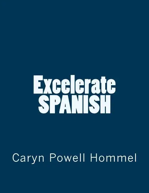 Excelerate SPANISH - Paperback