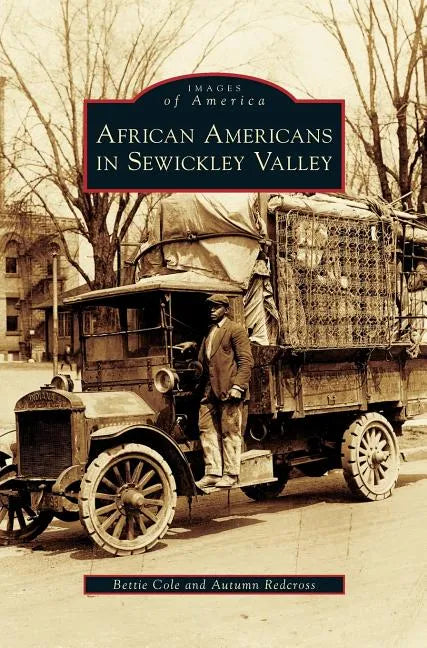 African Americans in Sewickley Valley - Hardcover