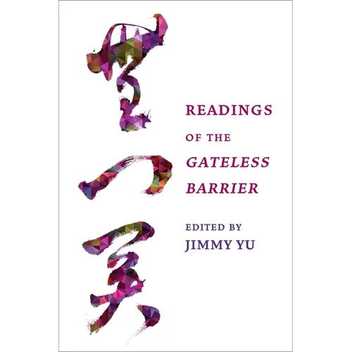 Readings of the Gateless Barrier - Paperback