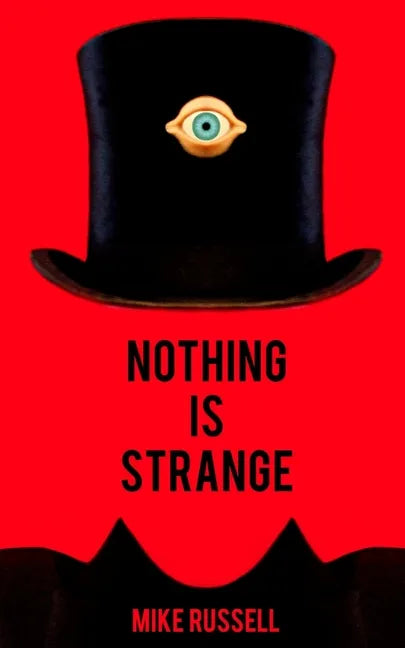 Nothing Is Strange - Paperback
