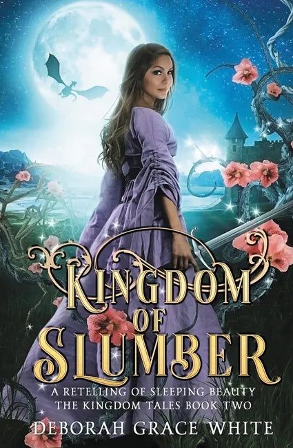 Kingdom of Slumber: A Retelling of Sleeping Beauty - Paperback