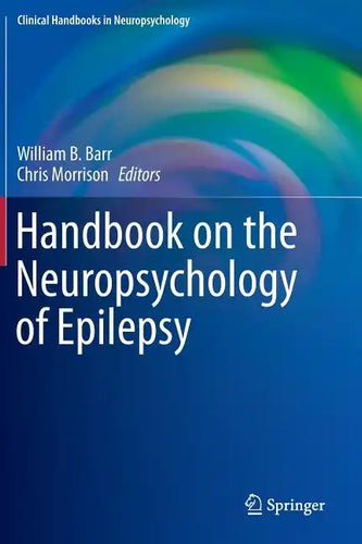 Handbook on the Neuropsychology of Epilepsy - Hardcover