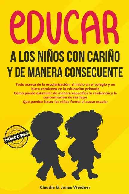 Educar a los niños con cariño y de manera consecuente - Paperback