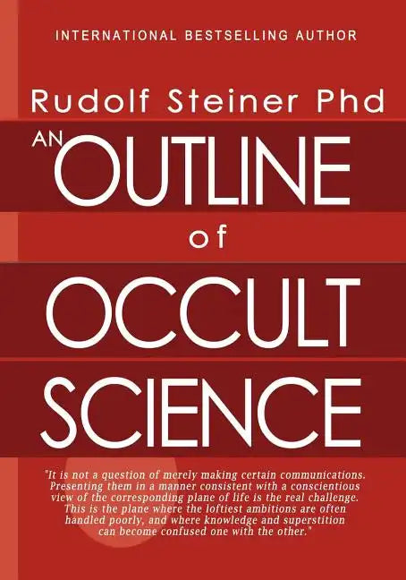 An Outline of Occult Science - Paperback