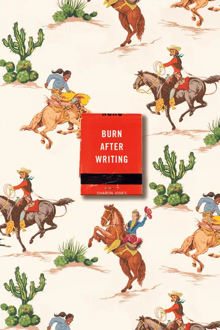 Burn After Writing (Cowgirl) - Paperback