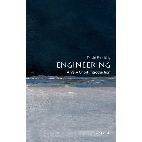 Engineering: A Very Short Introduction - Paperback